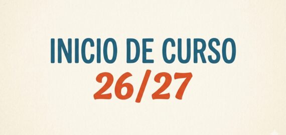 INICIO DE CURSO 26-27. PLAN DE ACOGIDA